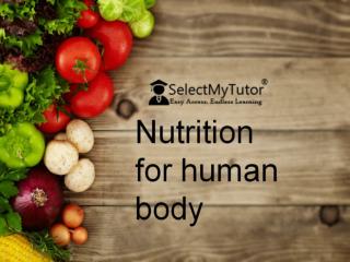 Nutrition for human body