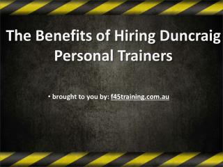 The Benefits of Hiring Duncraig Personal Trainers