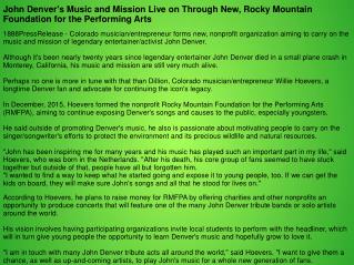 John Denver's Music and Mission Live on Through New, Rocky Mountain Foundation for the Performing Arts