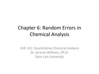 Chapter 6: Random Errors in Chemical Analysis