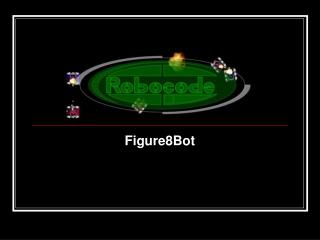 Figure8Bot