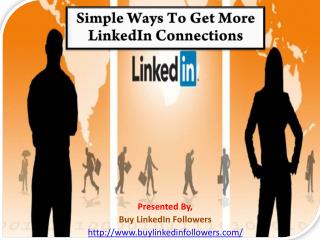 Simple Ways to Get More LinkedIn Connections