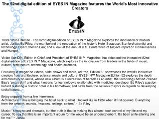 The 52nd digital edition of EYES IN Magazine features the World's Most Innovative Creators