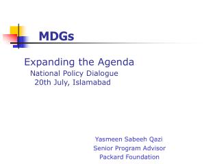 Expanding the Agenda National Policy Dialogue 20th July, Islamabad