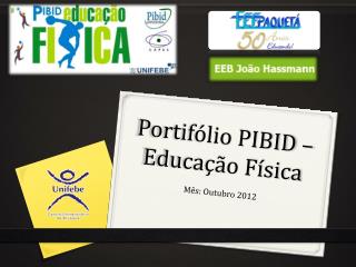 Portifólio PIBID – Educação Física