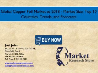 Global Copper Foil Market 2016 : Size, Share, Segmentation, Trends, and Groth Forecasts 2018