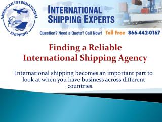 Finding a Reliable International Shipping Agency