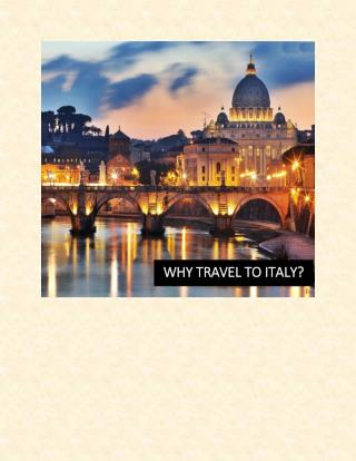Why Travel to Italy