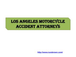 Los Angeles Motorcycle Accident Attorneys