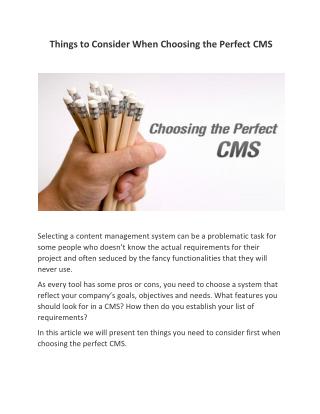 Things to Consider When Choosing the Perfect CMS