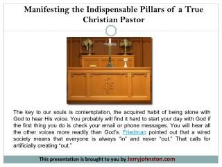 Manifesting the Indispensable Pillars of a True Christian Pastor