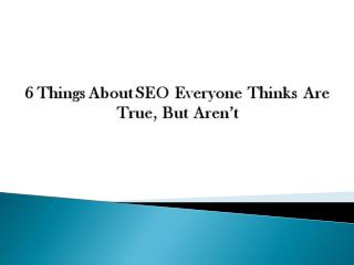 Common SEO Myths Undermining Your Marketing Efforts