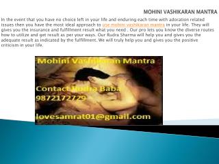 Know The Uses Of Mohini Vashikaran Mantra
