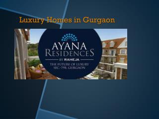 Luxury Homes in Gurgaon