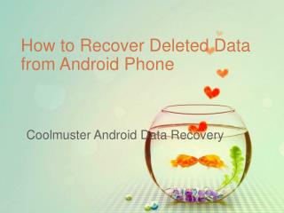 Recover Deleted Files Android