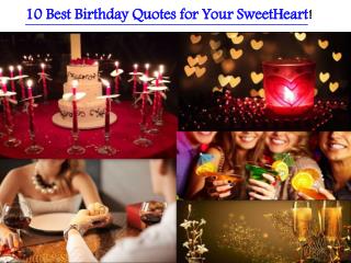 10 Best Birthday Quotes for Your SweetHeart!