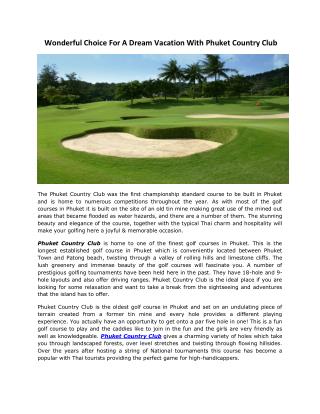 Wonderful Choice For A Dream Vacation With Phuket Country Club