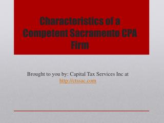 Characteristics of a Competent Sacramento CPA Firm