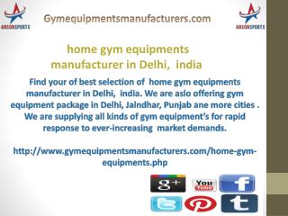home gym equipments manufacturer in Delhi, india