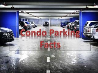 Condo Parking Facts