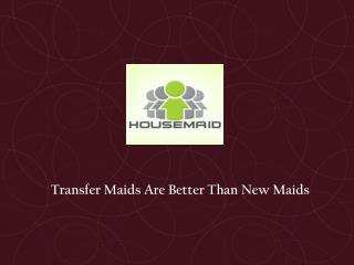 Transfer Maids Singapore