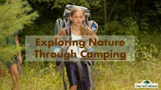 Exploring Nature Through Camping