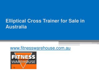 Elliptical Cross Trainer for Sale in Australia - www.fitnesswarehouse.com.au