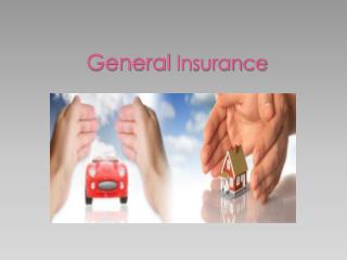 Don’t overlook General Insurance!