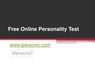 Free Online Personality Test - www.ipersonic.com