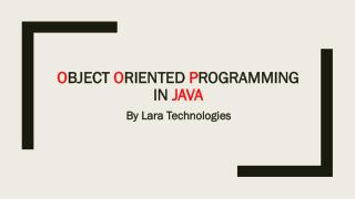 Object Oriented Programming in JAVA