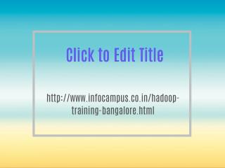 Best Hadoop Training Institute Bangalore,9738001024