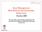 Case Management Best Practice for Community Stroke Care