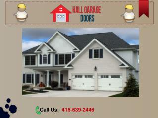 Garage Door Services - Repair, New Installation, Replacement & Maintenance in Toronto – 416-639-2446