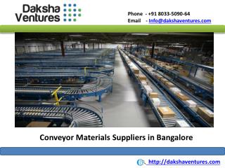Conveyor Materials Suppliers in Bangalore