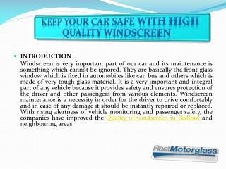Keep Your Car Safe With High Quality Windscreen