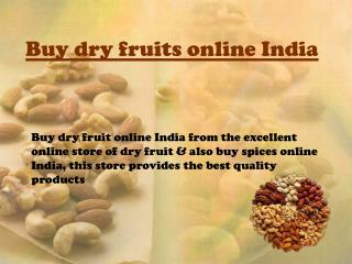 Buy dry fruits online India