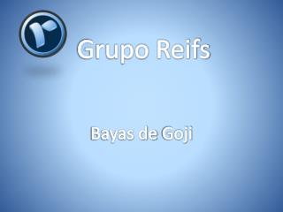 Grupo Reifs | Bayas de goji
