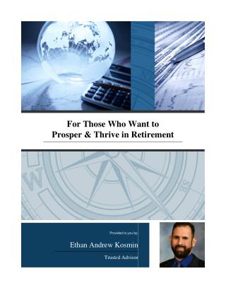 For Those Who Want to Prosper & Thrive in Retirement