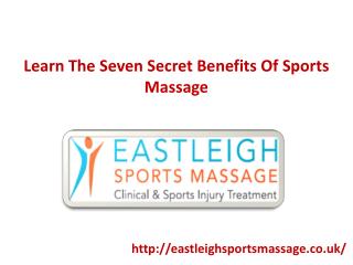 Learn The Seven Secret Benefits Of Sports Massage