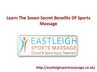 Learn The Seven Secret Benefits Of Sports Massage