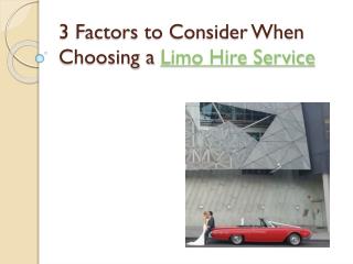 3 Factors to Consider When Choosing a Limo