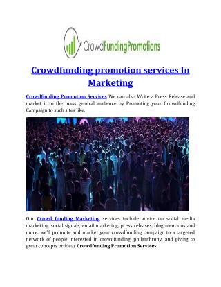 Crowdfunding promotion services In Marketing