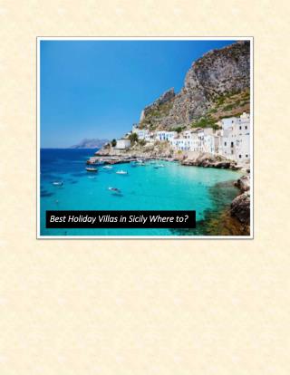 Best Holiday Villas in Sicily Where to?