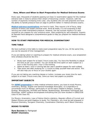How, Where and When to Start Preparation for Medical Entrance Exams