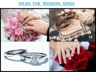 Ideas for wedding rings