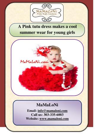 A Pink tutu dress makes a cool summer wear for young girls