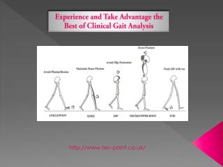 Experience and Take Advantage the Best of Clinical Gait Analysis
