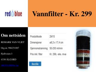 Vannfilter - Kr. 299