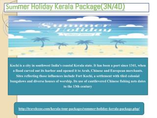 Summer Holiday Kerala Package(3N/4D)