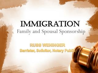 Canadian Sponsorship of Family and Spousal